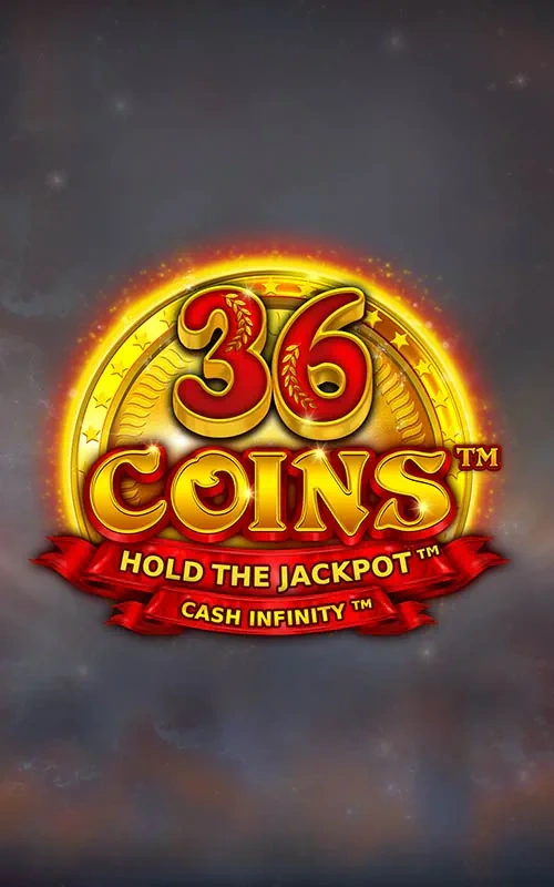 36 Coins – Hold the Jackpot